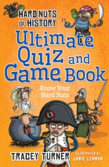 Image for Hard nuts of history: Ultimate quiz and game book