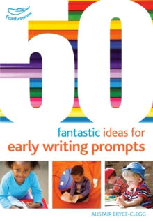 Image for 50 fantastic ideas for early writing prompts