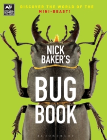Image for Nick Baker's bug book  : discover the world of the mini-beast!