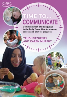 Image for Time to... communicate  : communication and language in the Early Years