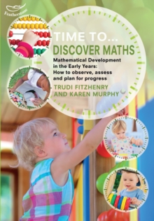 Image for Time to...discover maths  : mathematical development in the early years