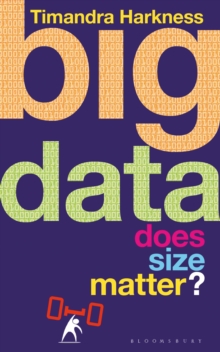 Image for Big data  : does size matter?
