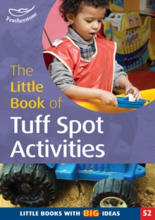 Image for The little book of tuff spot activities: fun in a builder's tray