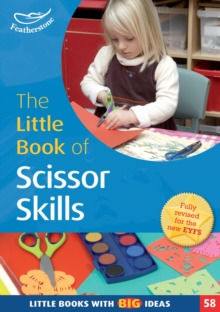Image for The little book of scissor skills: developing hands and fingers