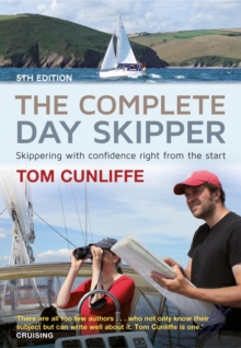 Image for Complete Day Skipper: Skippering with Confidence Right From the Start