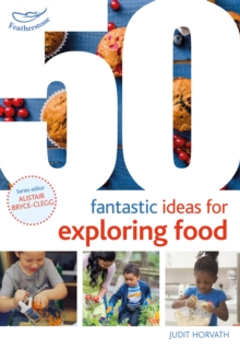 Image for 50 fantastic ideas for exploring food