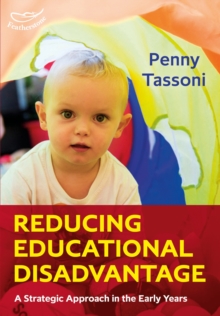 Image for Reducing educational disadvantage  : a strategic approach in the early years