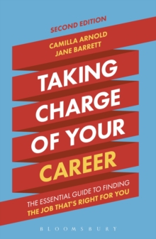 Image for Taking charge of your career: the essential guide to finding the career that's right for you