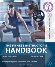 Image for The fitness instructor's handbook  : a complete guide to health and fitness