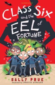 Image for Class Six and the eel of fortune