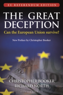 Image for The great deception  : can the European Union survive?