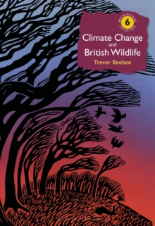 Image for Climate change and British wildlife