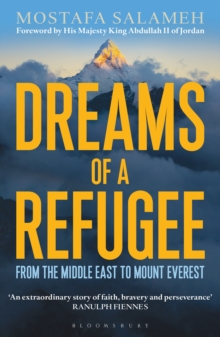 Image for Dreams of a refugee  : from the Middle East to Mount Everest