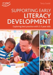 Image for Supporting early literacy development: exploring best practice for 2-3 year olds
