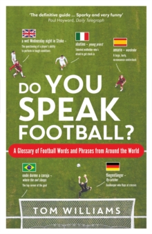 Image for Do you speak football?  : a glossary of football words and phrases from around the world