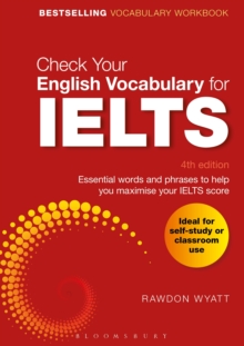 Image for Check your English vocabulary for IELTS  : essential words and phrases to help you maximise your IELTS score
