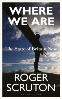 Image for Where we are  : the state of Britain now