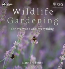 Image for Wildlife gardening for everyone and everything