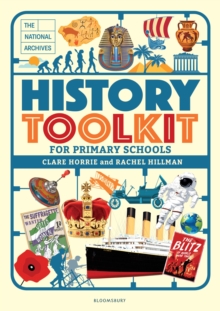 Image for The National Archives History Toolkit for Primary Schools