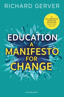 Image for Education  : a manifesto for change