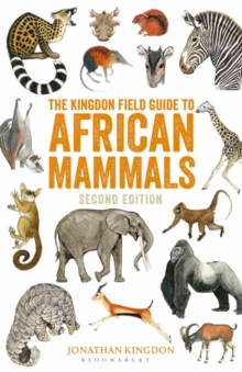 The Kingdon Field Guide to African Mammals