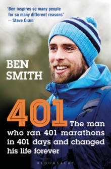 Image for 401  : the extraordinary story of the man who ran 401 marathons in 401 days and changed his life forever