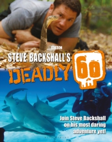 Image for Steve Backshall's Deadly 60