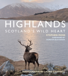 Image for Highlands  : Scotland's wild heart
