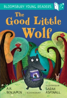 Image for Good Little Wolf, The: A Bloomsbury Young Reader