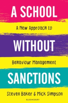Image for A School Without Sanctions: A New Approach to Behaviour Management