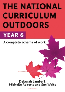 Image for The National Curriculum outdoorsYear 6