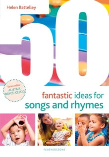 Image for 50 fantastic ideas for songs and rhymes