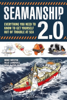 Image for Seamanship 2.0  : everything you need to know to get yourself out of trouble at sea