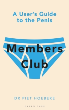Image for Members Club: A User's Guide to the Penis