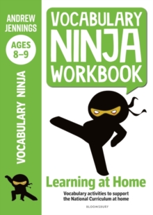 Image for Vocabulary ninja: vocabulary activities to support catch-up and home learning. (Workbook for ages 8-9)