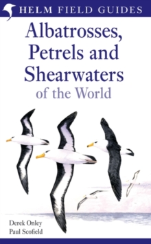 Image for Field guide to the albatrosses, petrels and shearwaters of the world