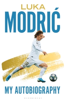 Image for LUKA MODRIC MY AUTOBIOGRAPHY SIGNED