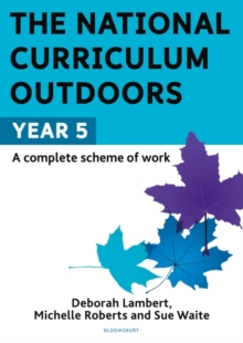 Image for The National Curriculum Outdoors: Year 5