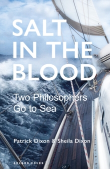 Image for Salt in the blood  : two philosophers go to sea