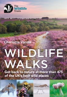 Wildlife Walks: Get back to nature at more than 475 of the UK’s best wild places