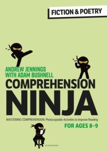 Comprehension ninja for ages 8-9  : comprehension worksheets for Year 4: Fiction & poetry - Jennings, Andrew