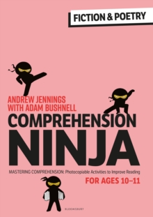 Image for Comprehension ninja for ages 10-11  : comprehension worksheets for Year 6: Fiction & poetry