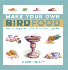 Image for Make Your Own Bird Food