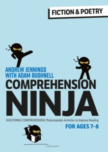 Image for Comprehension Ninja for Ages 7-8 Fiction & Poetry: Comprehension Worksheets for Year 3