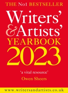 Image for Writers' & artists' yearbook 2023  : the essential guide to the media and publishing industries