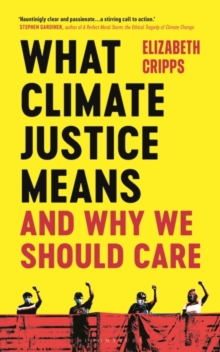 Image for What Climate Justice Means and Why We Should Care