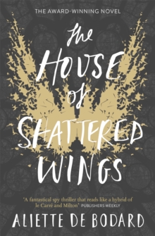 Image for The House of Shattered Wings