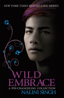 Wild Embrace: A Psy-Changeling Collection