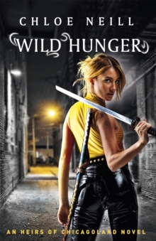 Wild Hunger: An Heirs of Chicagoland Novel