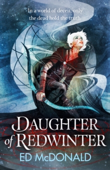 Daughter of Redwinter: A dark and atmospheric epic fantasy that’s rich in folklore